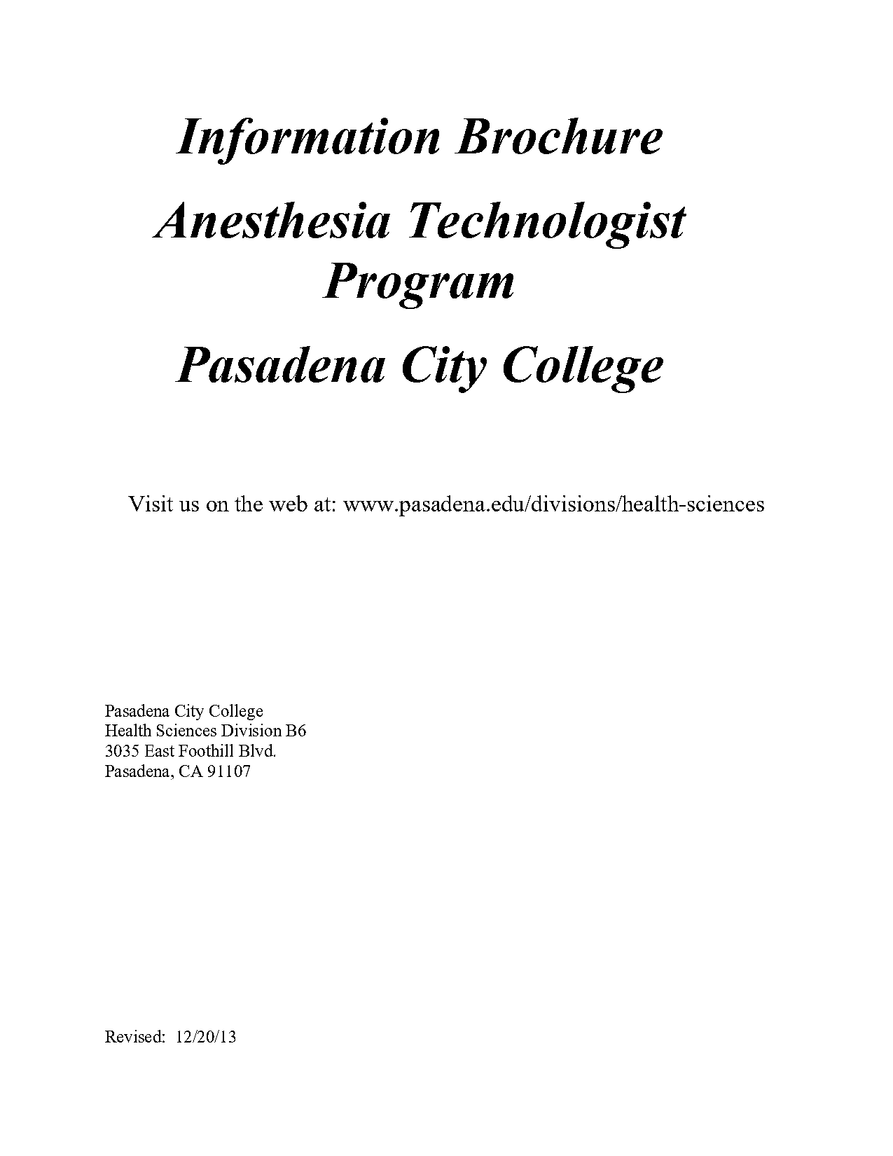 college classese required to be an anathesiologist